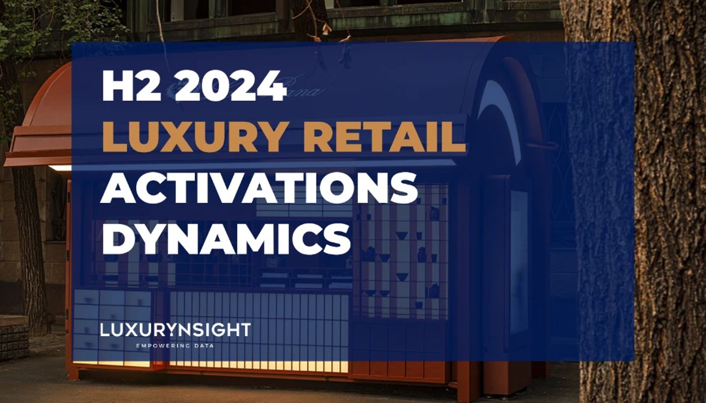 Luxury Retail Dynamics H2 2024 Report