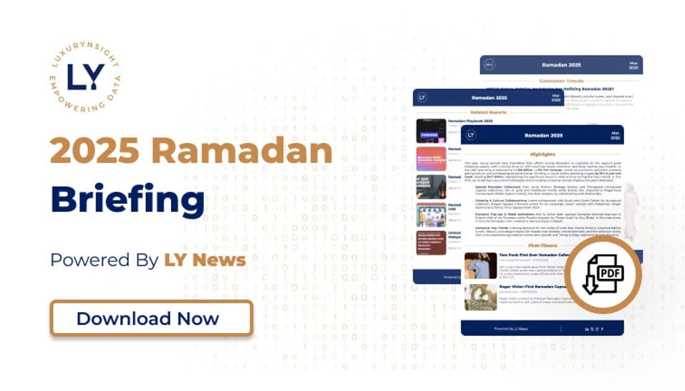 Ramadan 2025: How Luxury Brands Are Engaging the GCC’s Peak Shopping Season