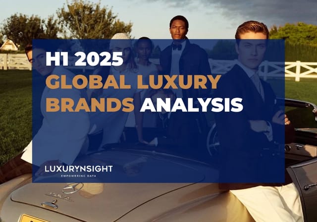 Image of Global Luxury Brand Analysis H1 2025 Report