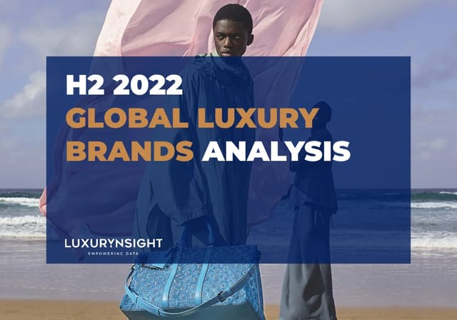 Image of Global luxury Brand analysis H2 2022