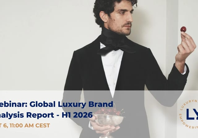 Image of Upcoming Webinar: Unveiling Global Luxury Brand Analysis H1 2026 Report by Luxurynsight