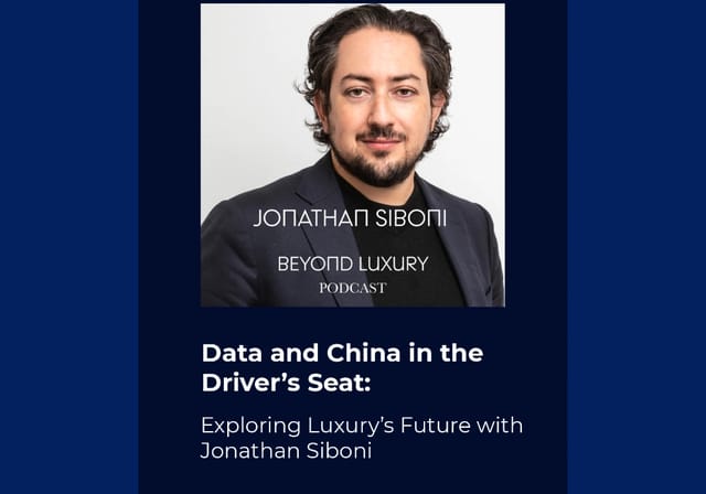 Image of Data and China in the Driver’s Seat: Exploring Luxury’s Future with Jonathan Siboni