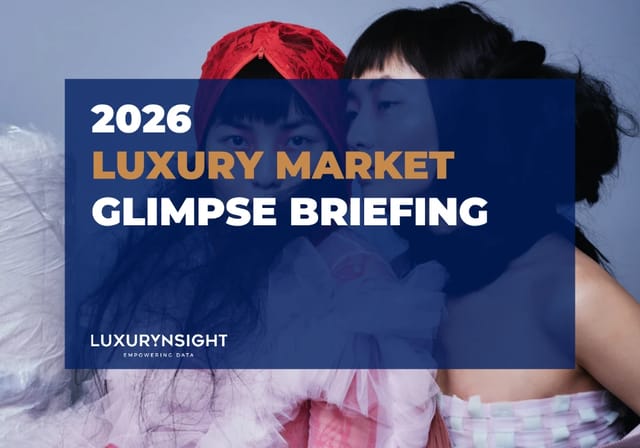 Image of A Glimpse into 2026: Key Outlooks for the Global Luxury Market