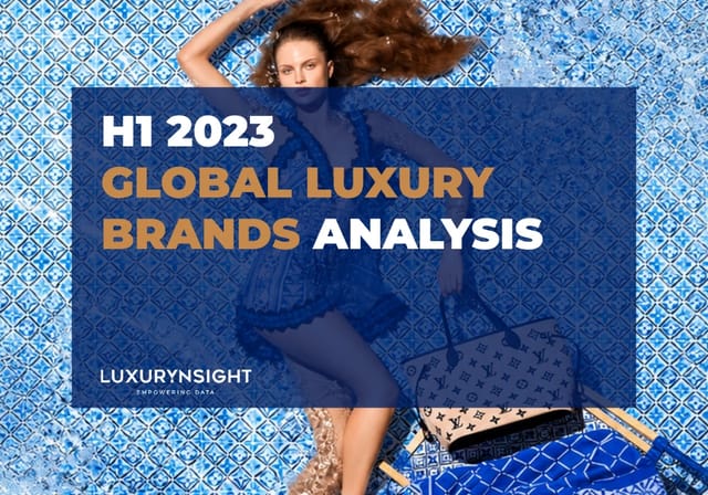 Image of Global Luxury Brand Analysis H1 2023