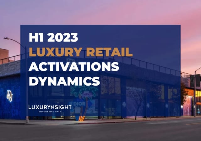Image of Luxury Pop-Up Stores H1 2023 Report: The Rise of Secondary Areas