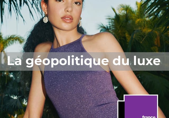 Image of La Géopolitique du Luxe - Jonathan&nbsp;Siboni invited by Christine&nbsp;Ockrent on France&nbsp;Culture